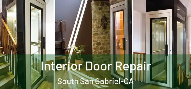  Interior Door Repair South San Gabriel-CA